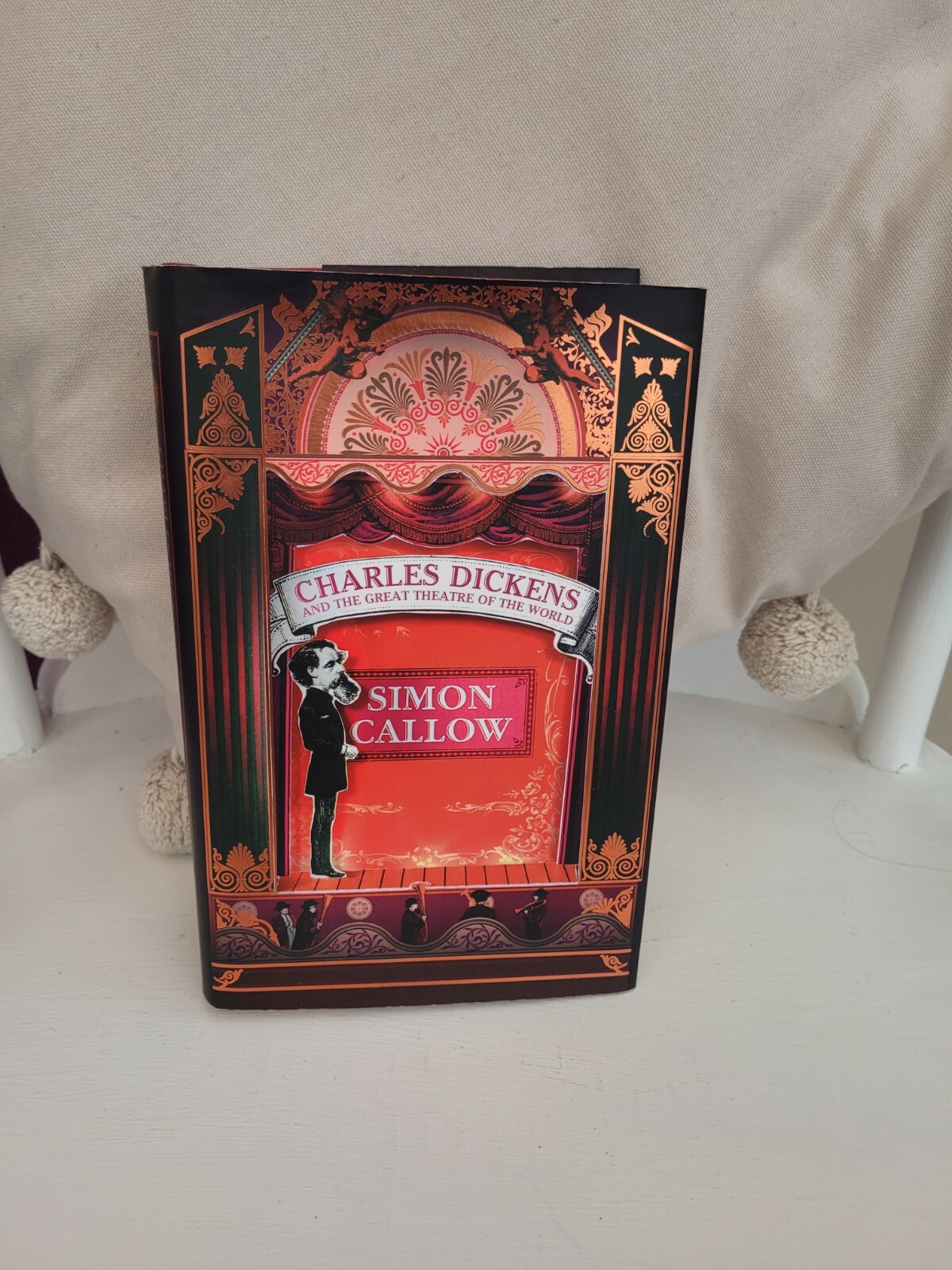 Charles Dickens and the Great Theatre of the World by Simon Callow (Hardcover, …