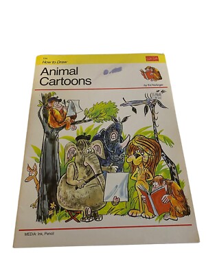 Vintage 1989 How To Draw Animal Cartoons by Ed Nofziger #134