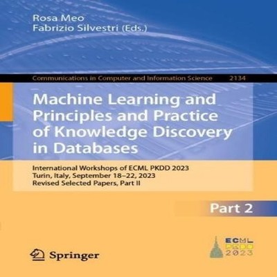 Machine Learning and Principles and Practice of Knowledge Discove