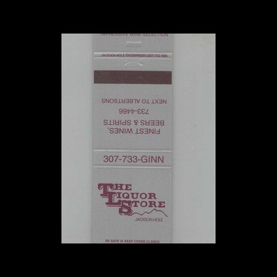 Matchbook Cover The Liquor Store Jackson Hole WY Gray