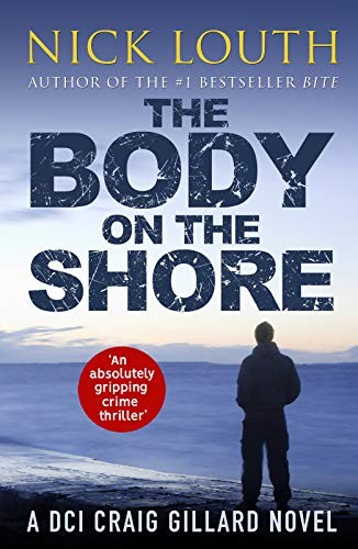 The Body on the Shore: An absolutely gripping crime thriller (DC