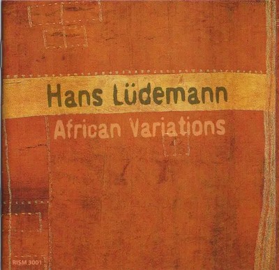 CD Hans Lüdemann African Variations RISM/Alive