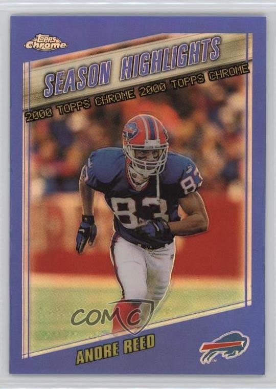 2000 Topps Chrome Season Highlights Refractor Andre Reed #199 HOF qp4