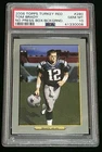 🐐 2006 Topps Turkey Red Tom Brady #280 No Press Box PSA 10 GEM MT Patriots 🐐