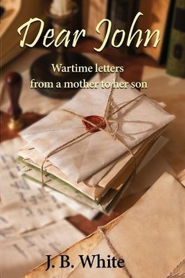 John B White Dear John (Taschenbuch)