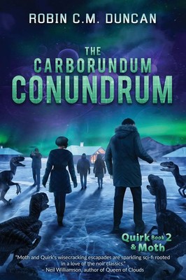 The Carborundum Conundrum | Robin C. M. Duncan | Taschenbuch | Englisch | 2023