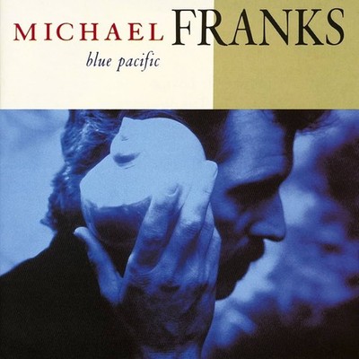 MICHAEL FRANKS ''Blue Pacific'' - 1990 Reprise Rec. Original Album CD, 10 Trks.