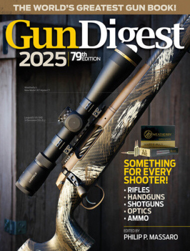 Gun Digest 2025, 79th Edition by Philip P. Massaro