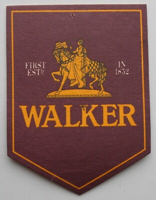 YOU KNOW WHERE YOU ARE WITH WALKER BEERMAT