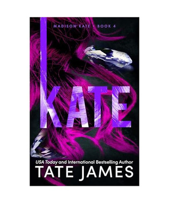Kate, Tate James
