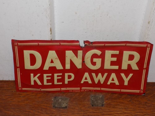 Vintage Danger Keep Away Embossed Tin Sign