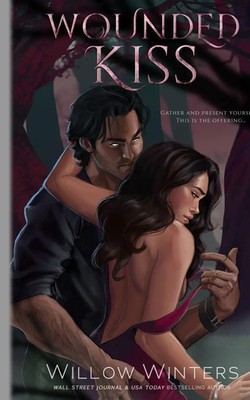 Willow Winters | Wounded Kiss | Taschenbuch | Englisch (2025) | Artist Rendition