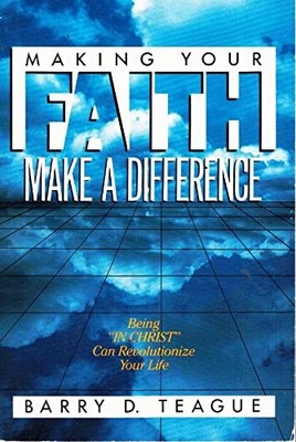 Making Your Faith Make a Difference