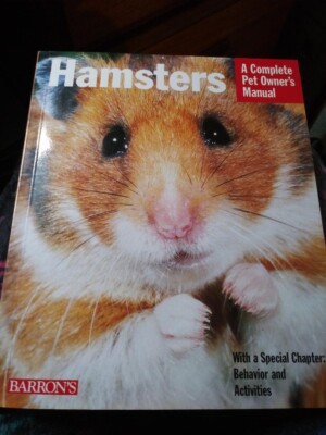 Hamsters (A Complete Pet Owner's Manual) by Frisch, Otto Von