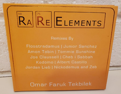 RARE ELEMENTS CD OMAR FARUK TEKBILEK JUNIOR SANCHEZ TOMMIE SUNSHINECHEB I SABBAH