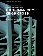 The Human City: Kings Cross by George Knight (English) Paperback Book