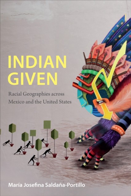 Indian Given PAPERBACK 9780822360148