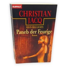 Paneb der Feurige Stein des Lichts Roman Jacq Christian Blanvalet Taschenbuch