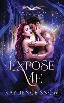 Expose Me, Snow, Kaydence