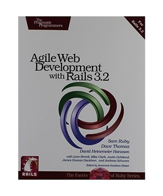 Agile Web Development with Rails, Sam Ruby, Dave Thomas, David Heinemeier Hansso