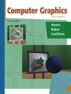 Computer Graphics with Open GL (4th Edition) - Hardcover - GOOD