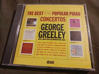 The Best of the Popular Piano Concertos by George Greeley (CD, Sep