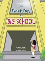 David E. Yeates (U. A.) | My First Day At Big School | Buch | Englisch (2024)