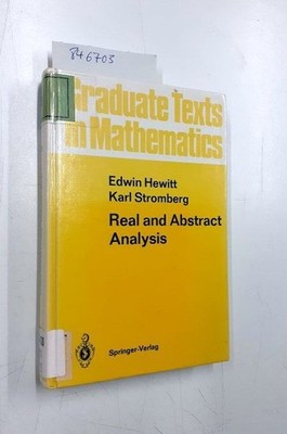 Real and Abstract Analysis: A Modern Treatment of the Theory of Functions of a R