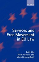 Mads Andenas (U. A.) | Services And Free Movement In Eu Law | Buch | Englisch