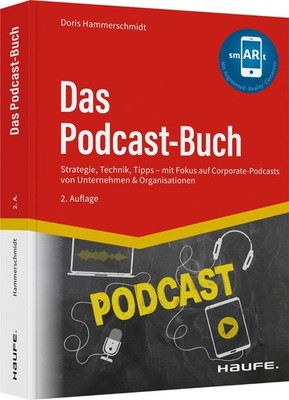 Doris Hammersch Das Podcast-Buch: Strategie, Technik, Ti (Paperback) (UK IMPORT)