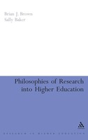 Brian J. Brown (U. A.) | Philosophies Of Research Into Higher Education | Buch