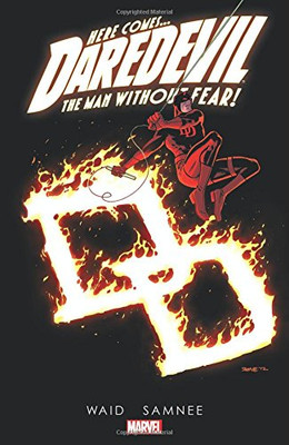 Daredevil by Mark Waid Volume 5: The Man Without Fear - Waid, Mark