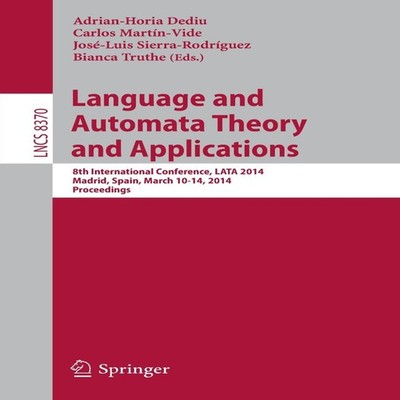 Language and Automata Theory and Applications 8th International C