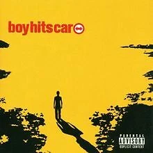 Boy Hits Car von Boy Hits Car | CD | Zustand gut - Bild 1 von 1