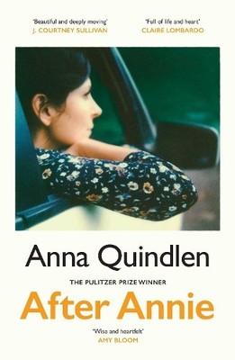 Anna Quindlen After Annie (Gebundene Ausgabe)