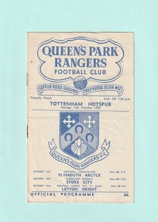 1954/55 FRIENDLY : QUEENS PARK RANGERS / QPR v TOTTENHAM HOTSPUR 11TH OCTOBER