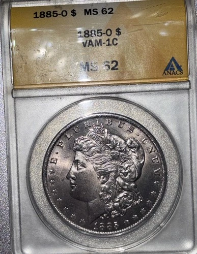 1885 O Morgan $ ANACS MS62 VSS VAM 1C Pics & VAM Info Below
