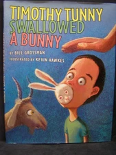 Timothy Tunny Swallowed a Bunny