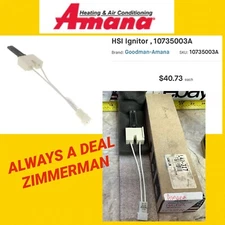 AMANA OEM IGNITOR Goodman Janitrol Furnace Hot Surface Ignitor Replacs 10735003A