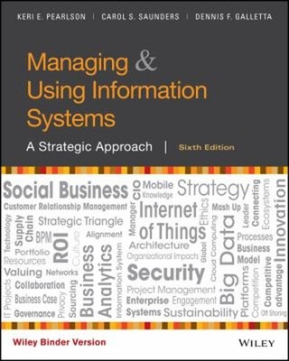 Managing and Using Information Systems : A Strategic Approach Rin