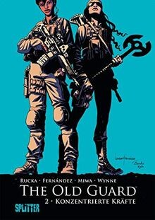 The Old Guard. Band 2: Konzentrierte Kräfte von Ruc... | Buch | Zustand sehr gut