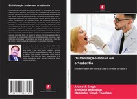 DistalizaçãO Molar Em Ortodontia Mahinder Singh Chauhan