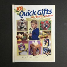 101 QUICK GIFTS IN PLASTIC CANVAS Pattern Book The Needlecraft Shop Hardcover