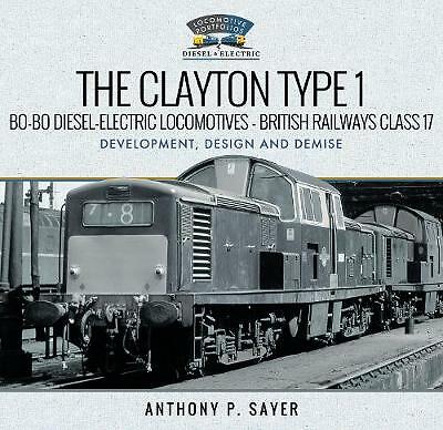 The Clayton Type 1 Bo-Bo Diesel-Electric Locomotives - British Railways Class...