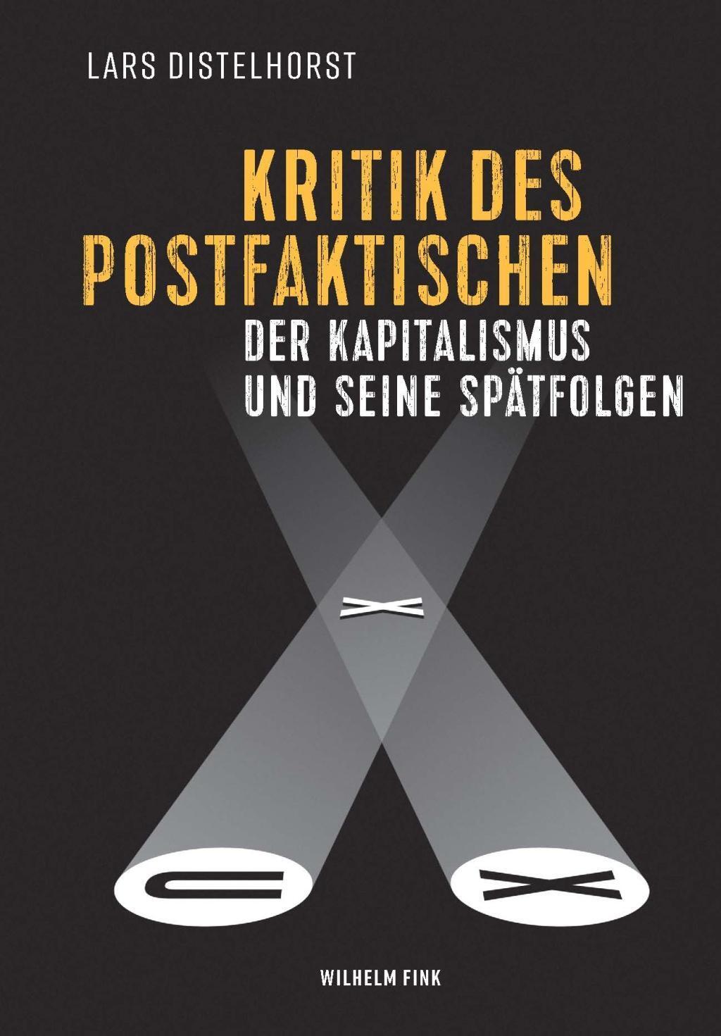 Thumbnail - Kritik Des Postfaktischen Lars Distelhorst