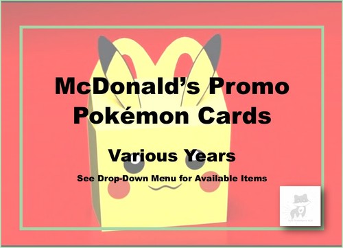McDonald's Promo Pokemon TCG Cards-Various Years-Pick!