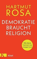 Demokratie braucht Religion: Mit einem Vorwort von ... | Buch | Zustand sehr gut