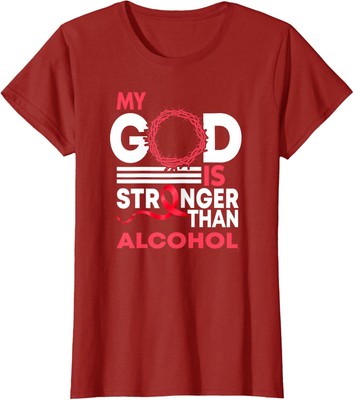 My God Is Stronger Than Alcohol Awareness Ribbon Ladies' Crewneck T-Shirt