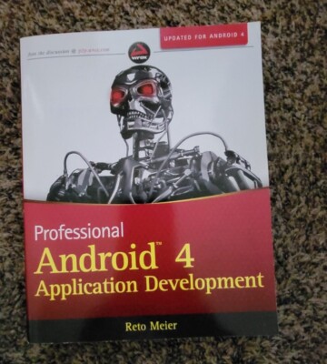 Professional Android 4 Application Development by Meier, Reto