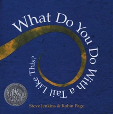 What Do You Do With a Tail Like This (Caldecott Honor Book) - Hardcover - GOOD